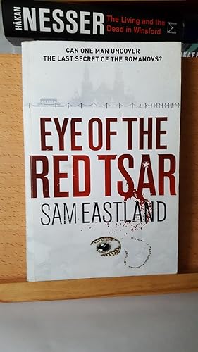 Seller image for The Eye of the Red Tsar, ***UNCORRECTED PROOF COPY*** for sale by Collector's Corner