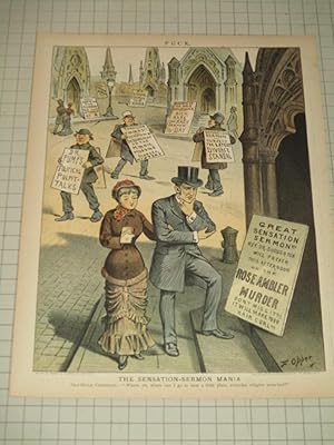 Seller image for 1883 Puck Lithograph of "The Sensation-Sermon Mania" - Old Style Christian: "Where, oh where can I go to hear a little plain, everyday religion preached?" - 19th Century Religious Satire for sale by rareviewbooks