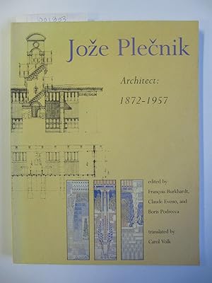 Image du vendeur pour Joze Plecnik, Architect: 1872-1957 mis en vente par The People's Co-op Bookstore