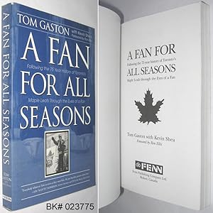 Seller image for A Fan for All Seasons: Following the 75 Year History of Toronto's Maple Leafs Through the Eyes of a Fan for sale by Alex Simpson