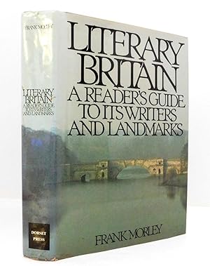 Literary Britain a Readers Guide to Its Writer