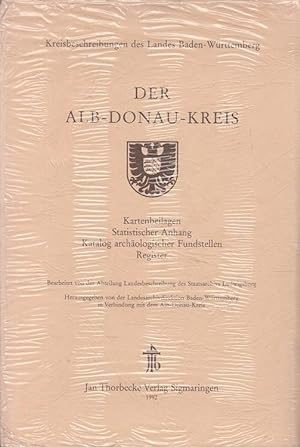 Der Alb-Donau-Kreis - Kartenbeilagen, Statistischer Anhang, Katalog archäologischer Fundstellen, ...