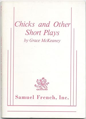 Imagen del vendedor de Chicks and Other Short Plays a la venta por Between the Covers-Rare Books, Inc. ABAA