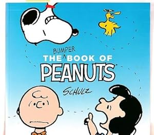 Bumper Book Of Peanuts, The : Snoopy And Friends