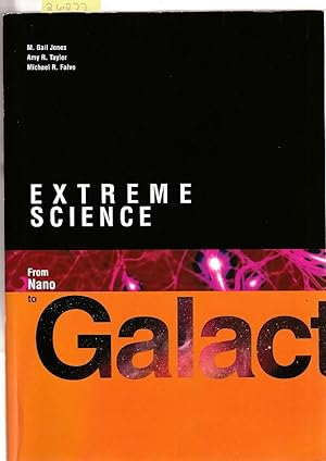 Imagen del vendedor de Extreme Science: From Nano to Galactic (PB237X) a la venta por Books Authors Titles