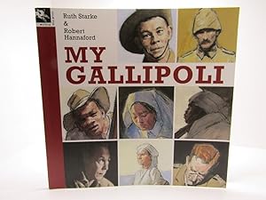 Seller image for My Gallipoli for sale by The Secret Bookshop