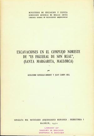 Imagen del vendedor de Excavaciones en el Complejo Noreste de "Es Figueral de Son Real", (Santa Margarita, Mallorca) a la venta por Bookmarc's