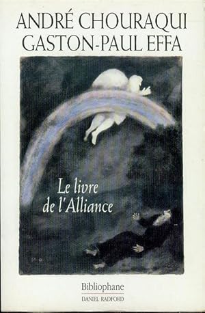 Immagine del venditore per Le Livre de l'Alliance venduto da Bookmarc's