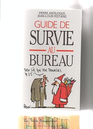 Imagen del vendedor de Guide de survie au bureau a la venta por La Petite Bouquinerie