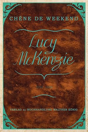 Lucy McKenzie, chêne de weekend : 2006 - 2009 ; [on the occasion of the Exhibitions Lucy McKenzie...