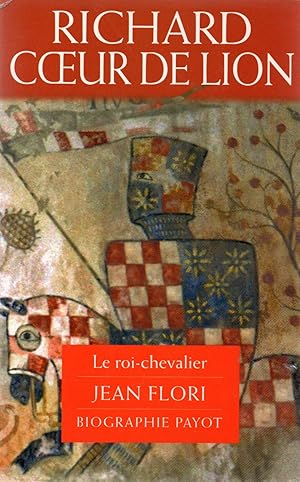 Image du vendeur pour Richard coeur de lion,le roi-chevalier mis en vente par JP Livres