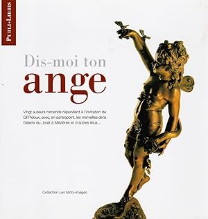 Dis-moi ton ange