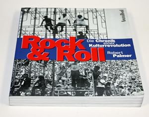 Rock & Roll. Die Chronik einer Kulturrevolution.