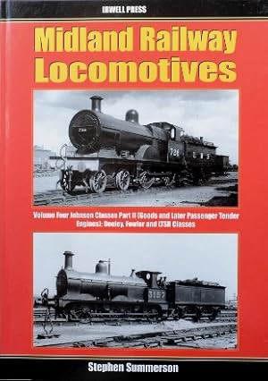 MIDLAND RAILWAY LOCOMOTIVES Volume Four