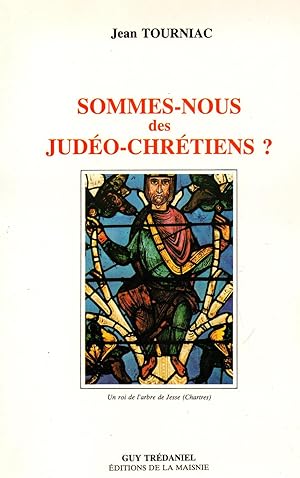 Bild des Verkufers fr Sommes-nous des judeo-chretiens? zum Verkauf von JP Livres