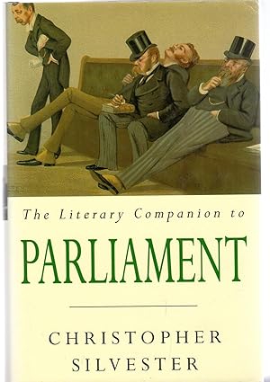 The Literary Companion to Parliament