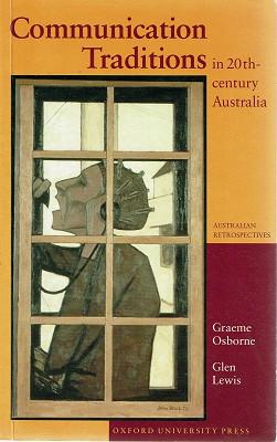 Seller image for Communication Traditions In 20th Century Australia for sale by Marlowes Books and Music