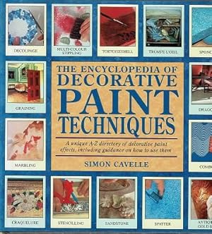 Bild des Verkufers fr The Encyclopedia Of Decorative Paint Techniques zum Verkauf von Marlowes Books and Music