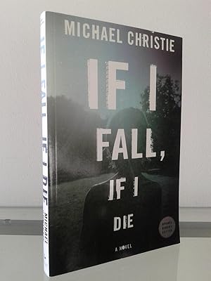 Image du vendeur pour If I Fall, If I Die mis en vente par MDS BOOKS