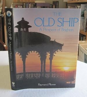 The Old Ship: Prospect of Brighton