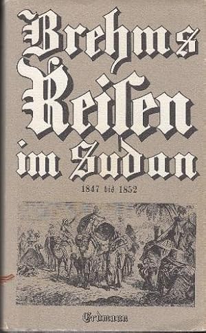 Imagen del vendedor de Reisen im Sudan 1847-1852. a la venta por Buchversand Joachim Neumann