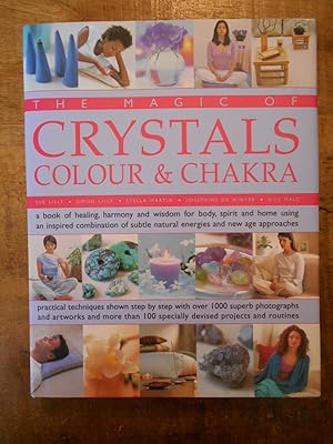 Seller image for THE MAGIC OF CRYSTALS: Colour & Chakra for sale by Uncle Peter's Books