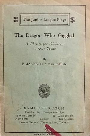 Imagen del vendedor de The Dragon Who Giggled A Playlet For Children In One Scene a la venta por Epilonian Books
