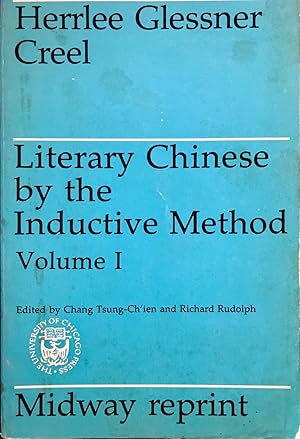 Seller image for Literary Chinese by the Inductive Method, Vol. 1 (Midway Reprints) for sale by Epilonian Books