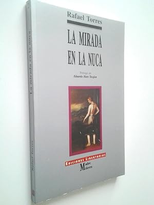Imagen del vendedor de La mirada en la nuca a la venta por MAUTALOS LIBRERÍA