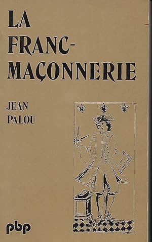Seller image for La Franc-maonnerie for sale by LES TEMPS MODERNES