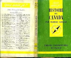 Image du vendeur pour Histoire du Canada. Que sais-je? N 232. Editions P.U.F. Que sais-je? 1971. (Canada, Histoire) mis en vente par JLG_livres anciens et modernes