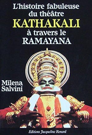Bild des Verkufers fr Histoire fabuleuse du theatre kathakali zum Verkauf von JLG_livres anciens et modernes