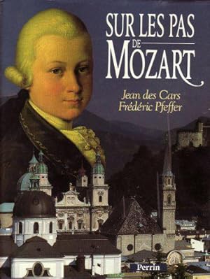 Seller image for Sur les pas de Mozart for sale by JLG_livres anciens et modernes