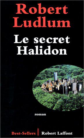 Image du vendeur pour Le secret Halidon mis en vente par JLG_livres anciens et modernes