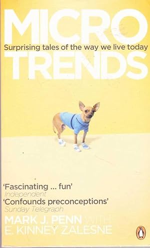 Imagen del vendedor de Micro Trends: Surprising Tales of the Way We Live Today a la venta por Leura Books