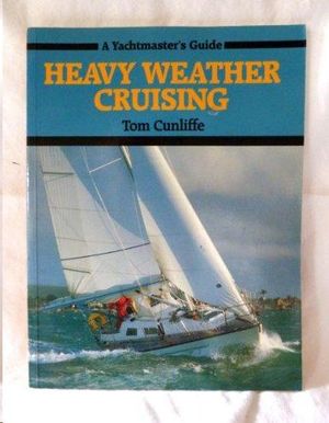 Imagen del vendedor de HEAVY WATHER CRUISING a la venta por CENTRAL LIBRERA REAL FERROL