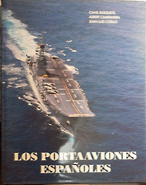 LOS PORTAVIONES ESPAÑOLES