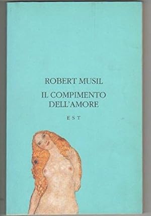 Immagine del venditore per Il compimento dell'amore venduto da Libreria Oltre il Catalogo