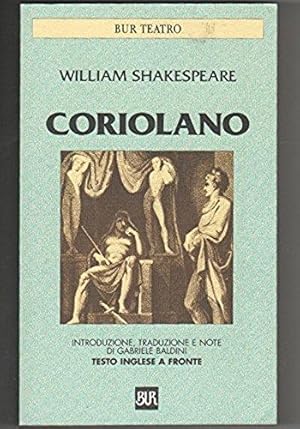 Imagen del vendedor de Coriolano. Testo inglese a fronte a la venta por Libreria Oltre il Catalogo