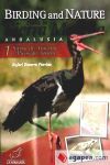 Birding and Nature Trails in Sierra Morena. Andalusia. Vol. 1: Sierra de Aracena y Picos de Aroche