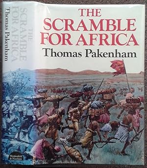 Seller image for THE SCRAMBLE FOR AFRICA 1876-1912. for sale by Graham York Rare Books ABA ILAB