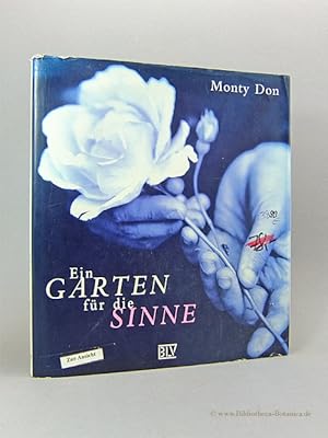 Image du vendeur pour Ein Garten fr die Sinne. mis en vente par Bibliotheca Botanica