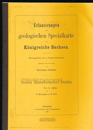 Bild des Verkufers fr Erluterungen zur geologischen Spezialkarte des Knigreichs Sachsen,Section Hinterhermsdorf-Daubitz Blatt 86 (5052) von O. Herrmann und R. Beck" zum Verkauf von Antiquariat Kastanienhof