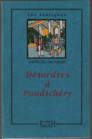 Bild des Verkufers fr Dsordres  Pondicherry zum Verkauf von librairie philippe arnaiz