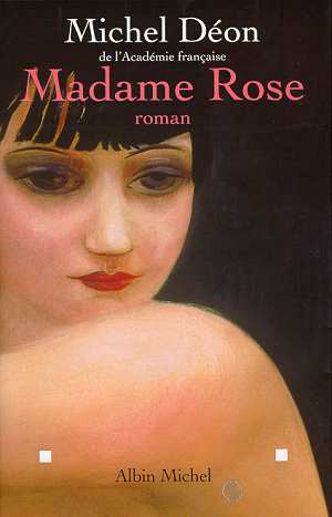 Seller image for Madame rose for sale by librairie philippe arnaiz