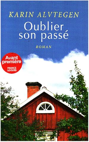 Image du vendeur pour Oublier son pass mis en vente par librairie philippe arnaiz