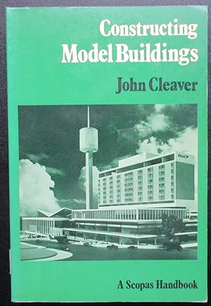 Constructing Model Buildings. Academy Edition A Scopas Handbook