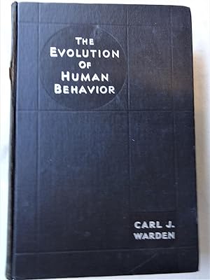 THE EVOLUTION OF HUMAN BEHAVIOR