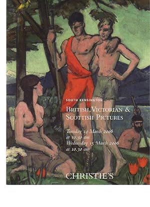 Seller image for Christies 2006 British, Victorian & Scottish Pictures for sale by thecatalogstarcom Ltd