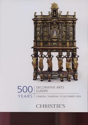Christies 2009 500 Years Decorative Arts Europe
